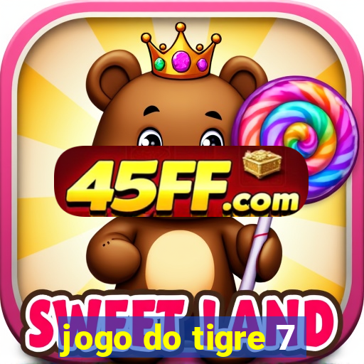 jogo do tigre 7